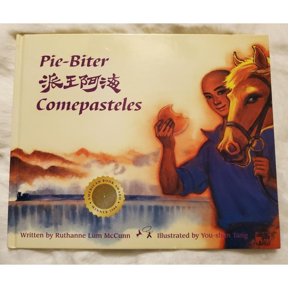 Pie-Biter Pie Biter English Chinese Spanish Hardcover Diversity Bilingual